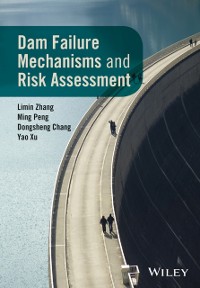 Cover Dam Failure Mechanisms and Risk Assessment