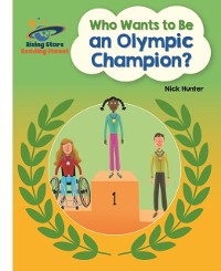 Cover Reading Planet - Who Wants to be an Olympic Champion? - White: Galaxy