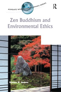 Cover Zen Buddhism and Environmental Ethics