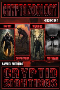 Cover Cryptozoology: Cryptid Sightings