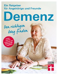 Cover Demenz. Den richtigen Weg finden