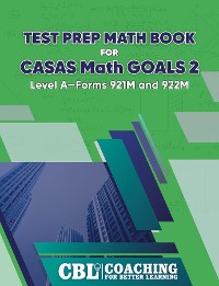 Cover Test Prep Math Book  for  CASAS Math GOALS 2  Level A-Forms 921M and 922M