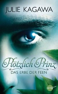 Cover Plötzlich Prinz - Das Erbe der Feen