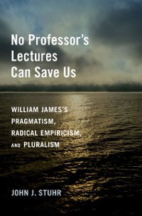 Cover No Professor's Lectures Can Save Us