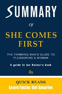 Cover Summary of She Comes First by Ian Kerner