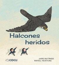 Cover Halcones heridos