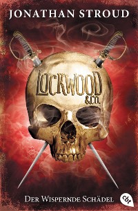 Cover Lockwood & Co. - Der Wispernde Schädel