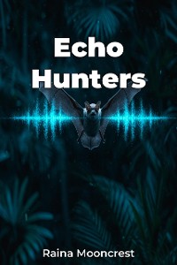 Cover Echo Hunters