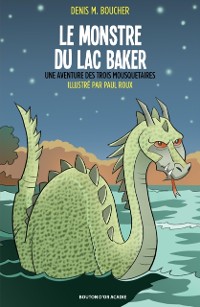 Cover Le monstre du lac Baker