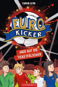 Cover Die Euro-Kicker (Bd. 1)