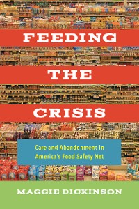 Cover Feeding the Crisis