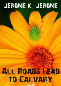 Cover All Roads Lead to Calvary