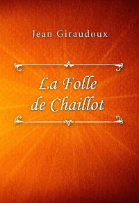 Cover La Folle de Chaillot