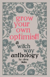 Cover Grow Your Own Optimist!