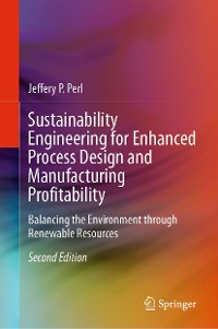 Cover Sustainability Engineering for Enhanced Process Design and Manufacturing Profitability