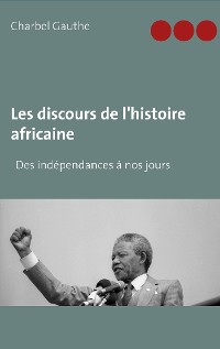 Cover Les discours de l'histoire africaine