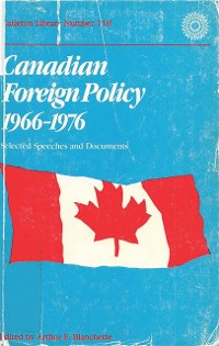 Cover Canadian Foreign Policy, 1966-1976