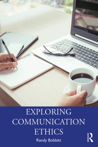 Cover Exploring Communication Ethics