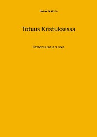 Cover Totuus Kristuksessa