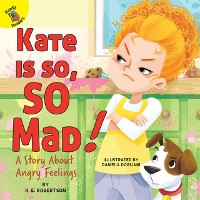 Cover Kate Is so, SO Mad!