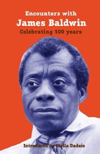 Cover Encounters with James Baldwin