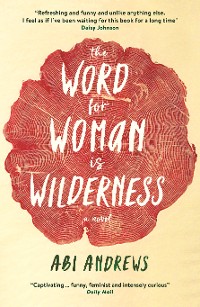 Cover The Word for Woman is Wilderness