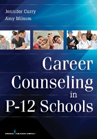 Cover Career Counseling in P-12 Schools
