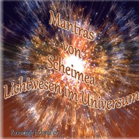 Cover Mantras von Scheimea Lichtwesen im Universum
