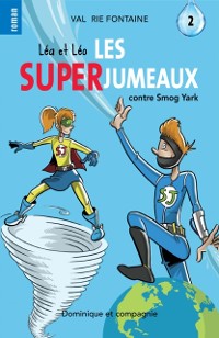 Cover Léa et Léo - Les SUPERJUMEAUX 2