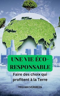 Cover Une vie éco-responsible