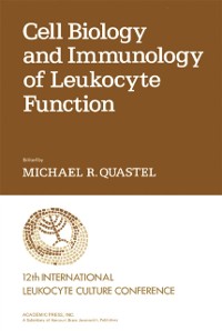 Cover Cell Biology and Immunology of Leukocyte Function