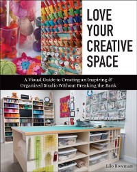 Cover Love Your Creative Space