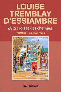 Cover À la croisée des chemins, tome 3
