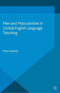 Cover Men and Masculinities in Global English Language Teaching