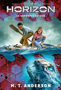 Cover Horizon : N(deg) 4 - Superpredateur