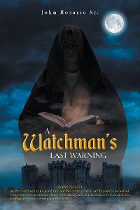 Cover A Watchman's Last Warning