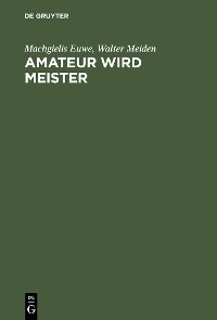 Cover Amateur wird Meister