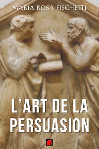 Cover L’ART DE LA PERSUASION