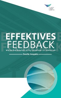 Cover Feedback That Works: How to Build and Deliver Your Message, Second Edition (German)
