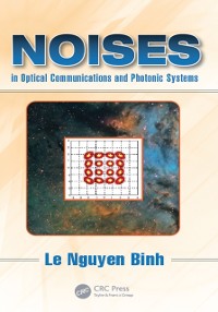 Cover Noises in Optical Communications and Photonic Systems