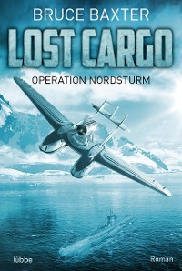 Cover Lost Cargo - Operation Nordsturm