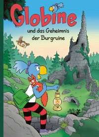 Cover Globine und das Geheimnis der Burgruine