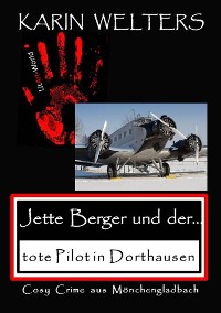 Cover Jette Berger und der tote Pilot in Dorthausen