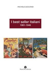 Cover I best seller italiani 1861-1946