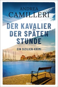 Cover Der Kavalier der späten Stunde