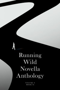 Cover Running Wild Novella Anthology: Volume 8