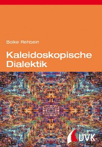 Cover Kaleidoskopische Dialektik