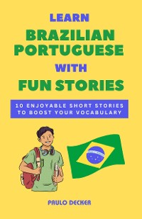 Cover Learn Brazilian Portuguese with Fun Stories