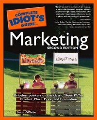 Cover The Complete Idiot''s Guide to Marketing, 2nd edition