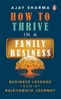 Cover How To Thrive In A Family Business